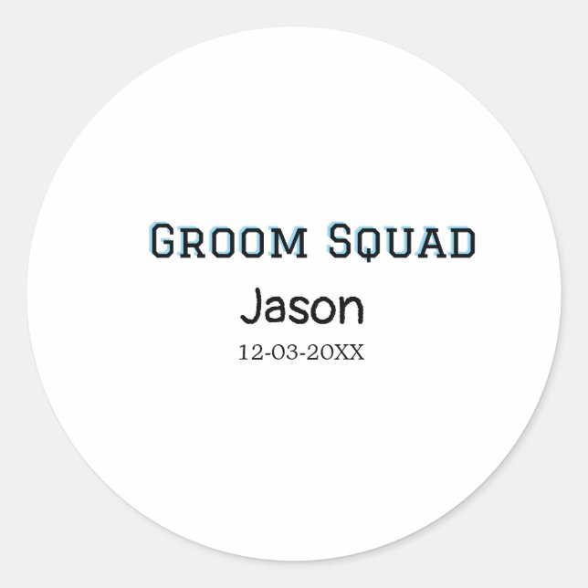 Groom Squad Trauzeuge Junggeselinnen-Abschied hinz Runder Aufkleber (Vorderseite)