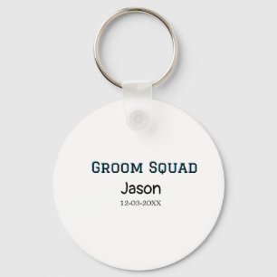 Groom Squad Trauzeuge Junggesellinnenabschied Name Schlüsselanhänger