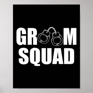 Groom Squad Trauzeuge Ring Wedelbachelor Party Poster