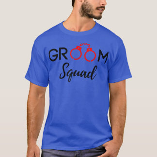 Groom Squad Trauzeugen Hochzeitsfeier T-Shirt