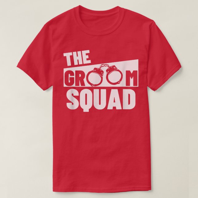 Groom Squad Wedding Party Best Man Bachelor Party  T-Shirt (Design vorne)