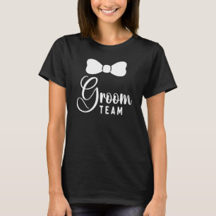 Groom Team Bachelor Party Stag Trauzeugen Hochzeit T-Shirt