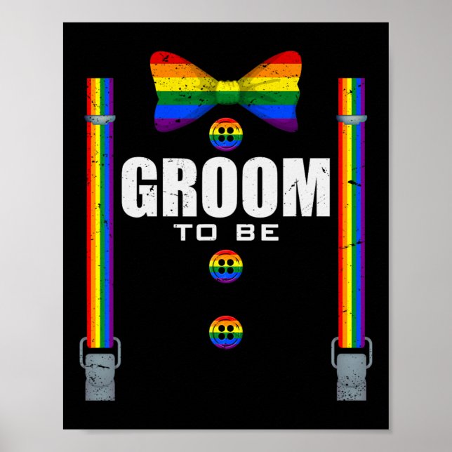 Groom to be Gay Lgbtq Pride Rainbow Flag Wedding B Poster (Vorne)