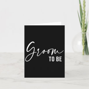 Groom to be Men Wedding Day Bachelor Party Karte
