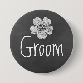 Groom Wild White Roses Chalkboard Button