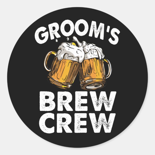 Groom's Brew Crew Funny Trauzeugen Bachelor Party Runder Aufkleber (Vorderseite)