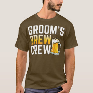 Grooms Brew Crew Hochzeit Trauzeugen Bierteam Bach T-Shirt