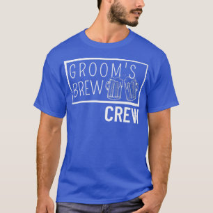 Grooms Brew Crew Squad Trauzeuge Bachelor Party Gr T-Shirt