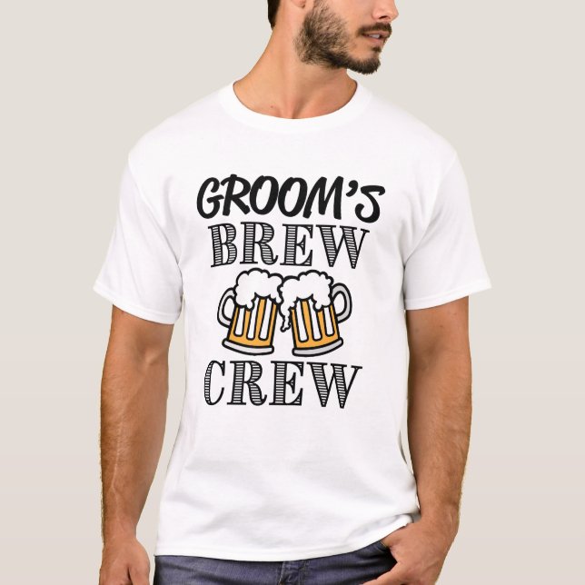Groom's Brew Crew Trauzeugen - Trauzeuge Bier Shir T-Shirt (Vorderseite)