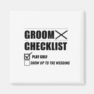 Groom's Checklist Golf Wedding - Funny Bachelor Pa Magnet