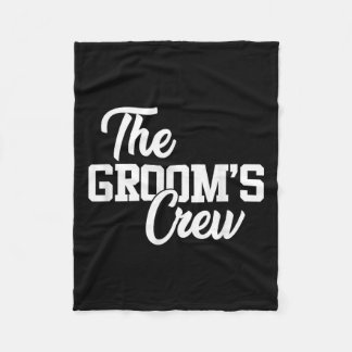 Grooms Crew Funny Wedding oder Bachelor Party Gi Fleecedecke