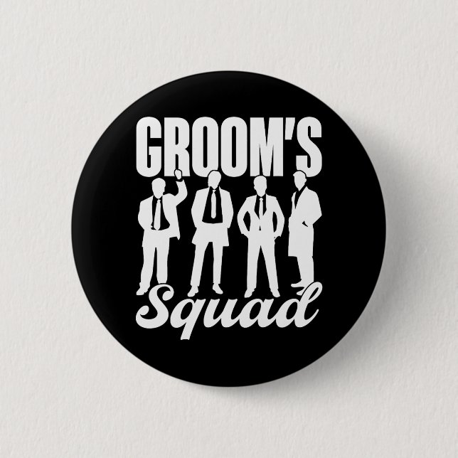 Groom's Squad Team Bride Groom Party Bachelor Button (Vorderseite)