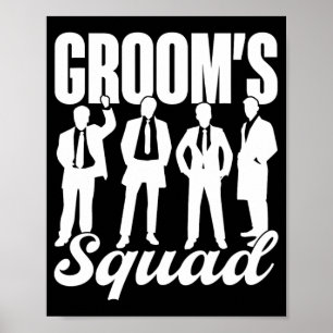 Groom's Squad Team Bride Groom Party Bachelor Poster