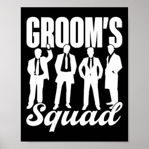Groom's Squad Team Bride Groom Party Bachelor Poster