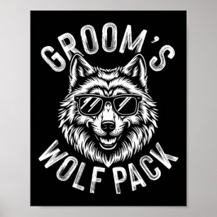 Groom's Wolf Pack Trauzeugen Bachelor Party Groom Poster
