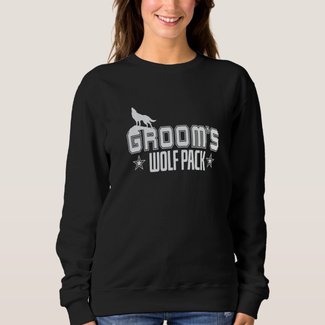 Groom's Wolfpack Men Bachelor Party Sweatshirt (Vorderseite)