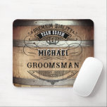 Groomsmen Gifts Mousepad<br><div class="desc">Rustic whiskey barrel design featuring bold western typography. Personalize this design with your own text. Further customize this design by selecting the "customize further" link if desired.</div>