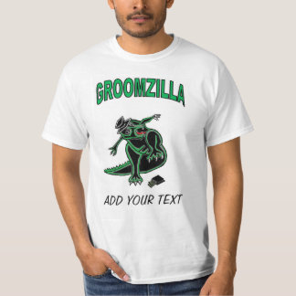 Groomzilla T - Shirt
