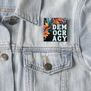 Groovige Retro-Farbige Aussage Demokratie Button
