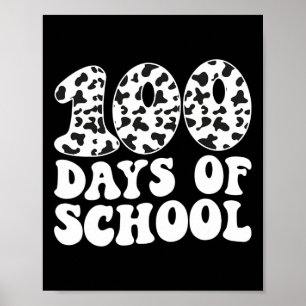 Groovy 100 Days of School Cow Print 100 Day Scho Poster