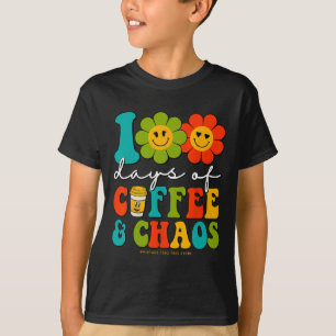 Groovy 100 Tage Kaffee und Chaoslehrer 100 da T-Shirt