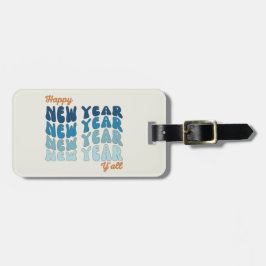 Groovy 2024 Frohes Neues Jahr Y'all Gepäckanhänger