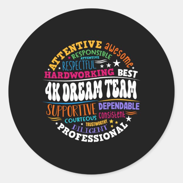 Groovy 4k Dream Team Teacher Kindergarten Kinder E Runder Aufkleber (Vorderseite)
