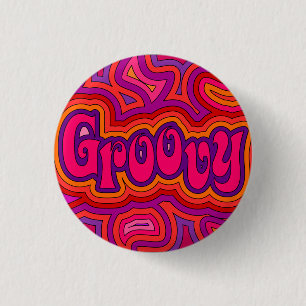 Groovy Abzeichen Button