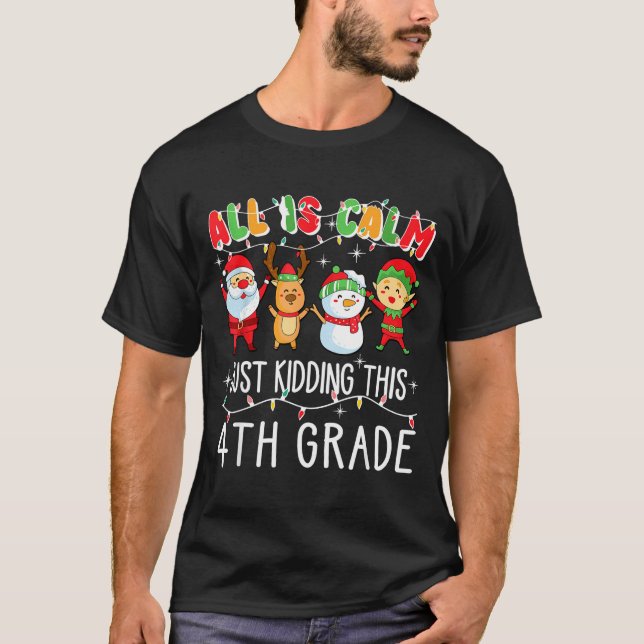 Groovy All Is Calm Just Kidding This Is 5th Grade  T-Shirt (Vorderseite)