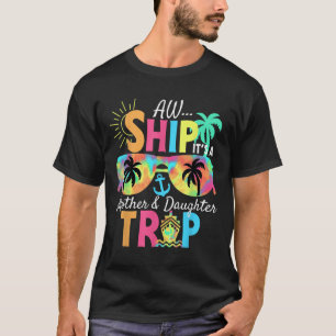 Groovy Aw Schiff Es Ist Ein Mutter-Tochter-Reise-U T-Shirt