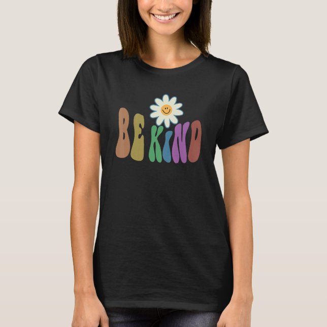 Groovy BE KIND Retro Anti Bullying Choose Kindness T-Shirt (Vorderseite)