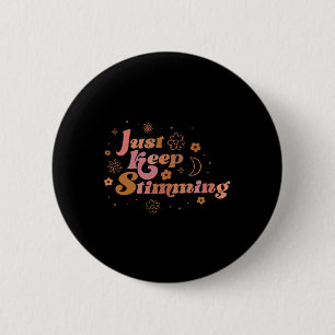 Groovy Blume Behielt einfach Stimming Retro Autism Button