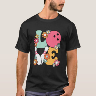 Groovy Bowling Liebe Hübsche Bowling Frauen Mädche T-Shirt