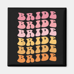 Groovy Bride I Do Crew Retro Wedding Bachelorette Magnet