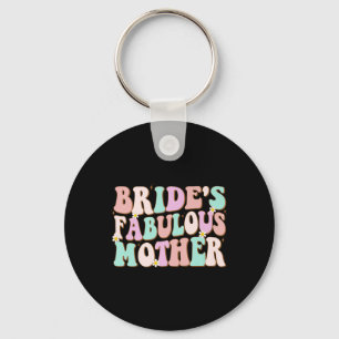 Groovy Brides Fabulous Mother Matching Family Brid Schlüsselanhänger