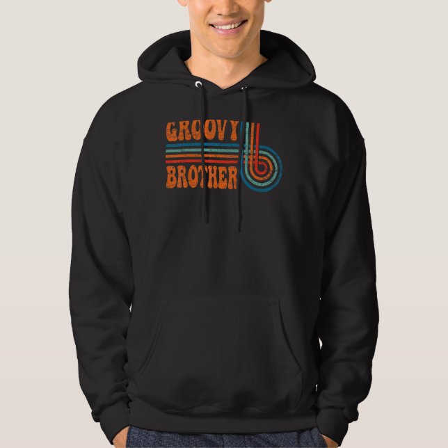 Groovy Brother 70er Ästhetische Nostalgie in den 1 Hoodie (Vorderseite)