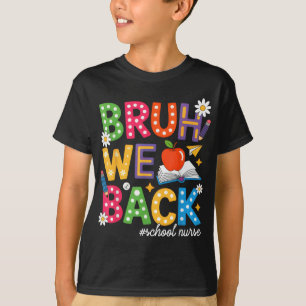 Groovy Bruh wir zurück zur Schulschwester, die sic T-Shirt