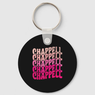 Groovy Chappell Vorname D Chappell Tees Meme Schlüsselanhänger