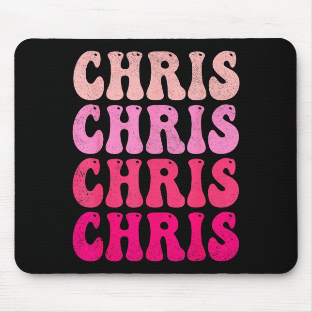 Groovy Chris First Name D I Love Chris Tees Meme  Mousepad (Vorne)
