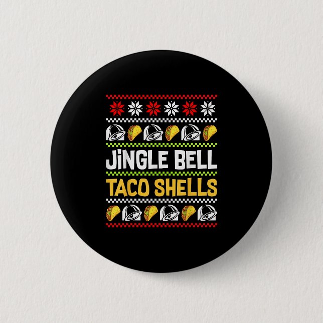 Groovy Christmas Jingle Bells Taco Shells Ugly Xma Button (Vorderseite)