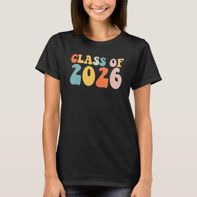 Groovy Class Of 2026 Senior Junior 12th Grade Back T-Shirt (Vorderseite)
