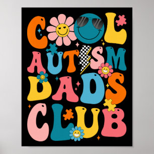 Groovy Coole Autism-Väter-Club Autism Awareness So Poster