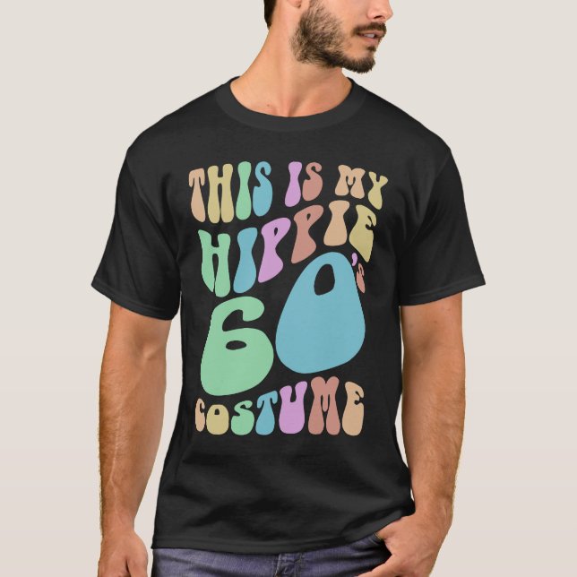 Groovy DAS IST MEIN HIPPIE SIXTIES Kostüm Old Scho T-Shirt (Vorderseite)
