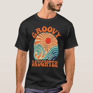 Groovy Daughter 70er Ästhetik der 1970er Jahre Ret T-Shirt