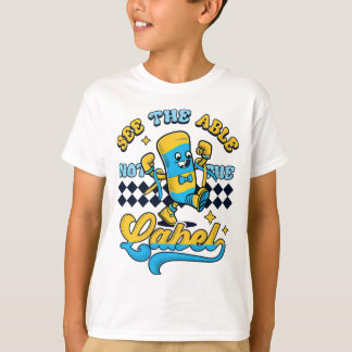 Groovy-Down-Syndrom Sehen Sie die Fähigkeit, nicht T-Shirt