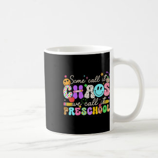 Groovy, einige nennen es Chaos, wir nennen es Vors Kaffeetasse