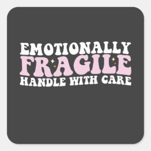Groovy Emotional fragile Handhabung mit Vorsicht Quadratischer Aufkleber