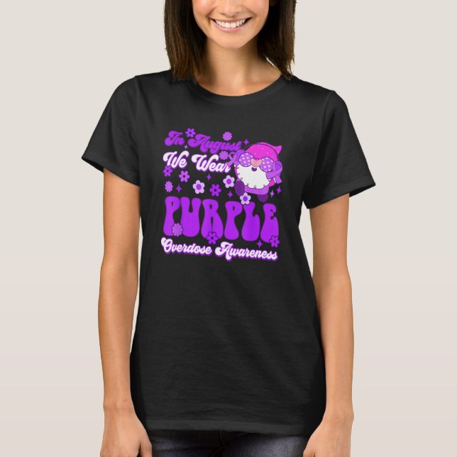 Groovy Gnomes In August We Wear Purple Overdose Aw T-Shirt (Vorderseite)