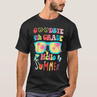 Groovy Goodbye 4th Grade Hello Summer Last Day Of  T-Shirt