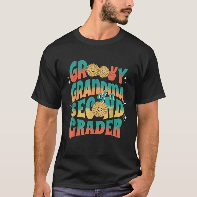 Groovy Grandma of a Second Grader First Day back t T-Shirt (Vorderseite)